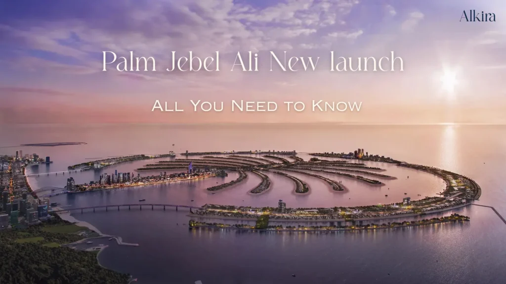Palm Jebel Ali New Launch