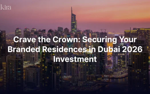 Crave the Crown Securing Your Branded Residences in Dubai 2026 Investment