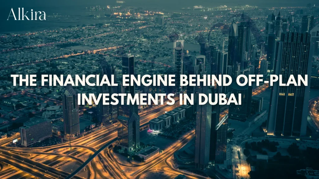 Off-Plan Investments in Dubai