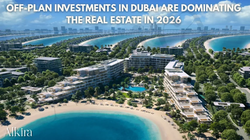 Off Plan investment in dubai