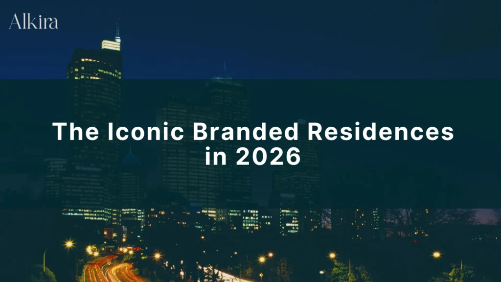 The Iconic Branded Residences in 2026
