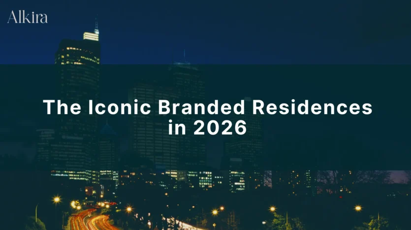 The Iconic Branded Residences in 2026