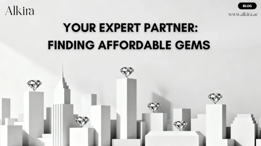 Your Expert Partner Finding Affordable Gems