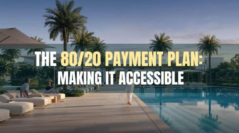 The 80-20 Payment Plan Making it Accessible