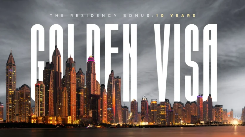 The Residency Bonus: 10-Year Golden Visa