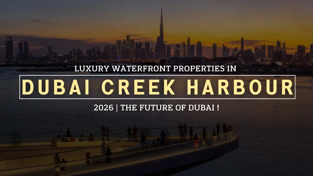 Homepage Waterfront Properties for Sale in Dubai Creek Harbour 2026